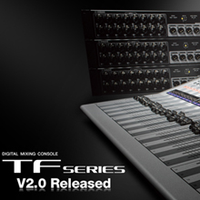 TF V2.0 also makes it possible to more flexibly assign the 8 processing and effects units for more creative sound-shaping and system expansion capability